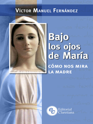 cover image of Bajo los ojos de María